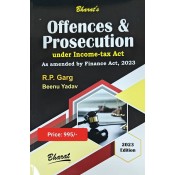 Bharat’s Offences & Prosecution under Income Tax Act by R. P. Garg, Beenu Yadav [Edn. 2023]